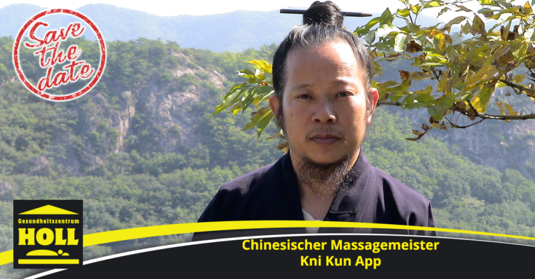 Read more about the article Chinesischer Massagemeister Kni Kun App zu Gast